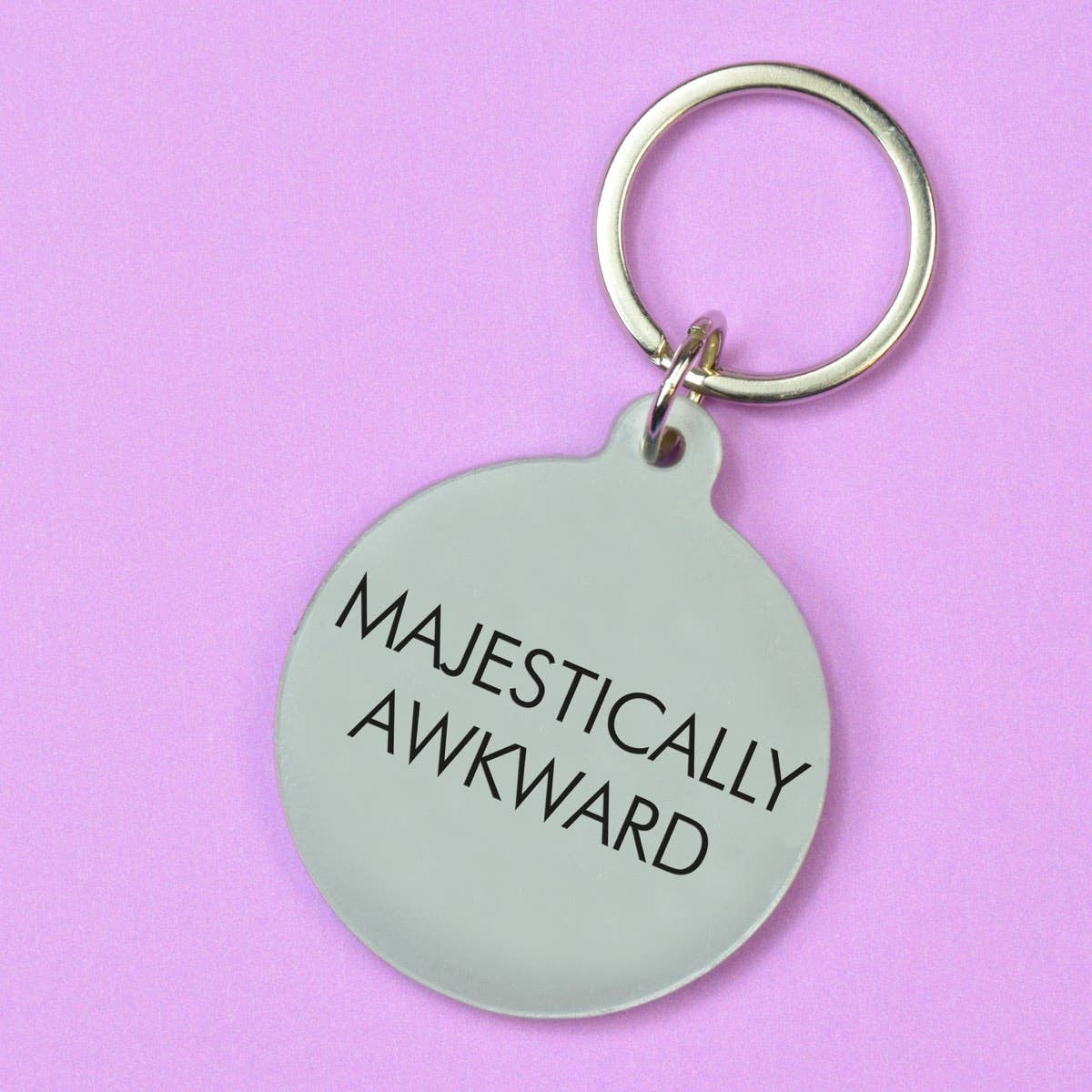 Majestically Awkward Keychain