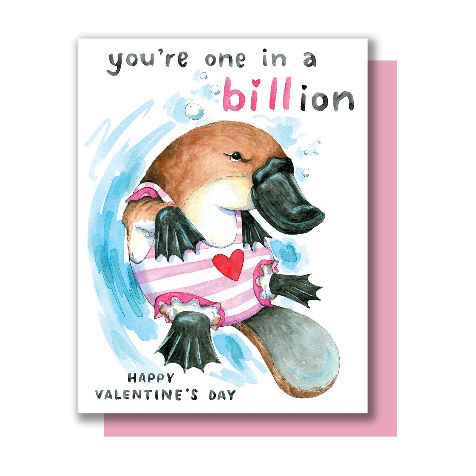 One In A Billion Platypus Valentine Card