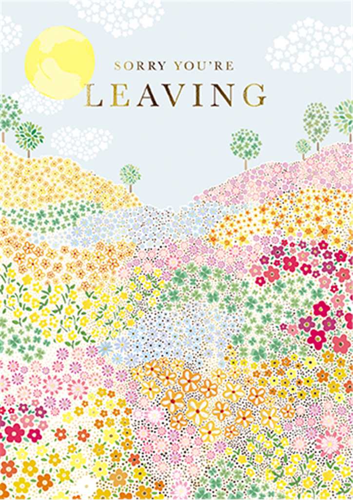 Sorry You're Leaving Card