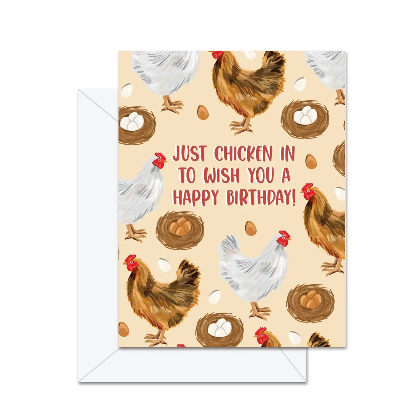 Just Chicken In To Wish You A Happy Birthday Birthday Card