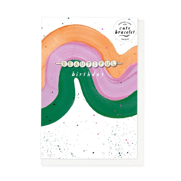 Beautiful Bracelet Birthday Card