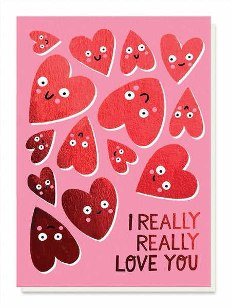 Really Really Love You Love Card