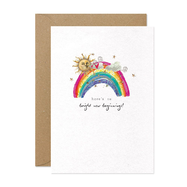 Good luck card. A rainbow, sun, and clouds above the text "here's to bright new beginnings!". 