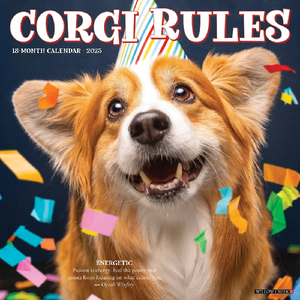 2025 Wall Calendar | Corgi Rules