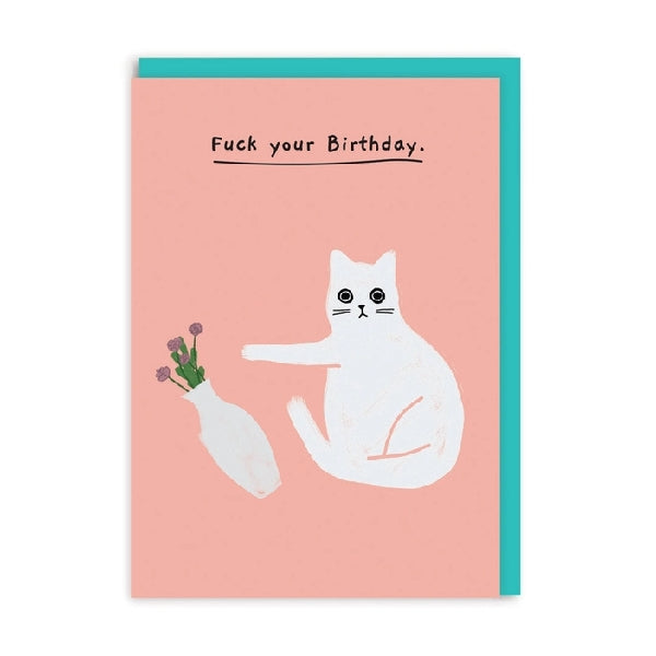 Fuck Your Bday Birthday Card