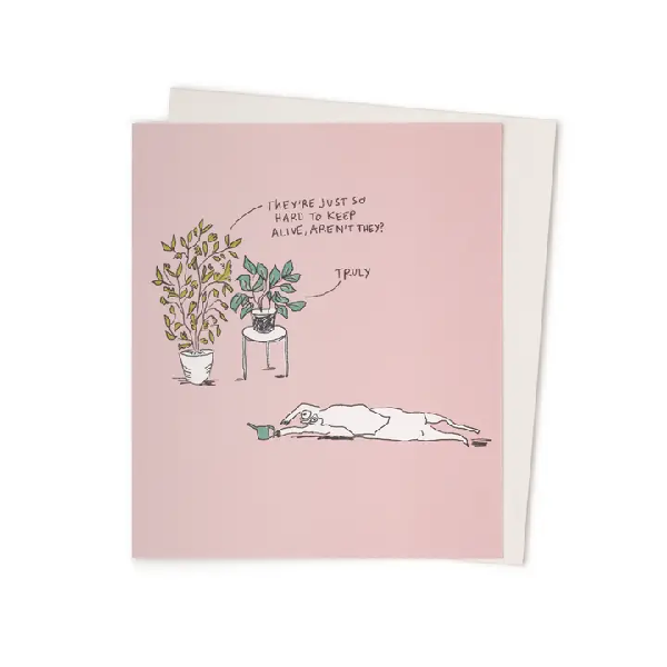 Hard To Keep Alive Blank Humour Card