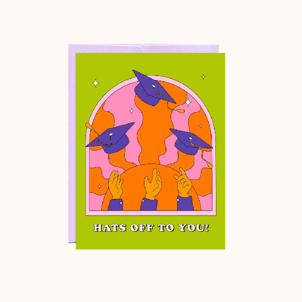 Hats Off To You Graduation Card