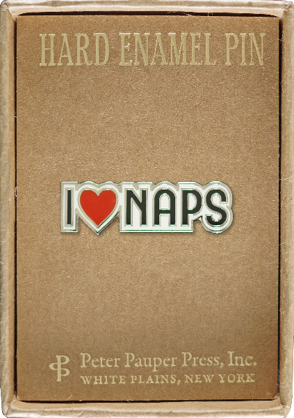 I Love Naps Enamel Pin