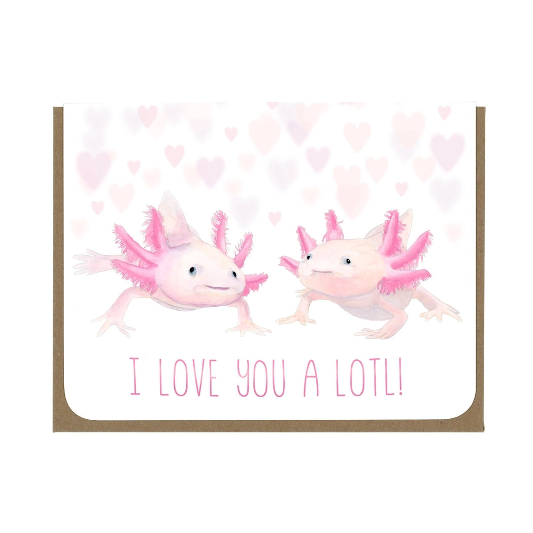 Axolotls Love Card