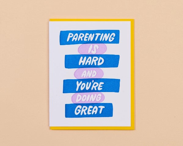 Parenting Is Hard New Baby Card