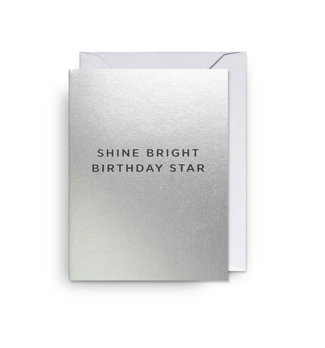 Shine Bright Birthday Card