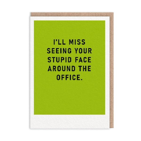 Miss Your Face Goodbye Card