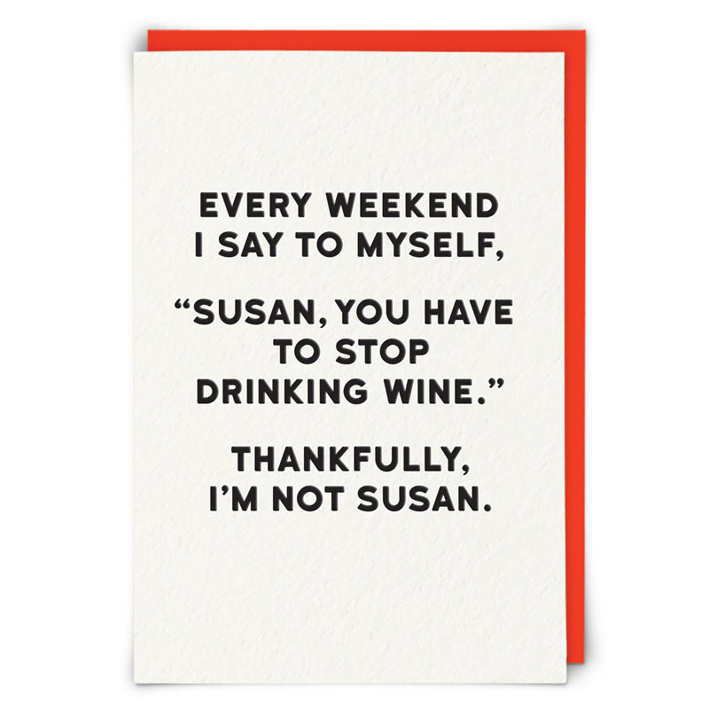 I'm Not Susan Blank Humour Card