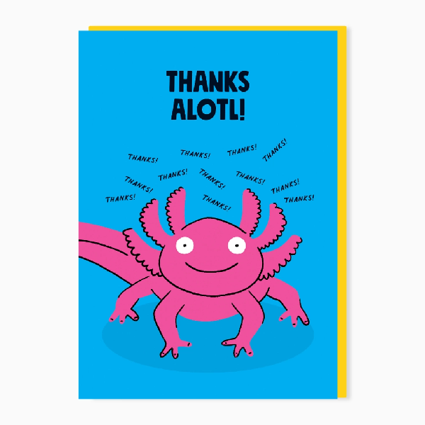 Thanks Alotl Thank You Card