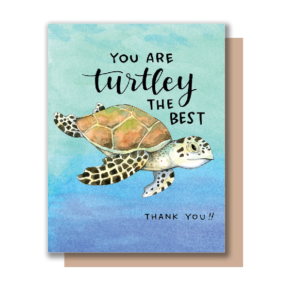 A greeting card showing an illustration of a turtle swimming under water with the text 'You are the best!' and 'Thank You!!'. 