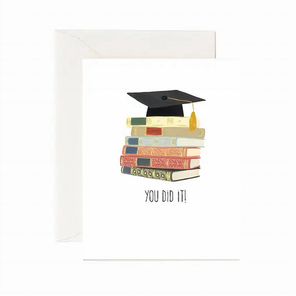 You Did It Graduation Card