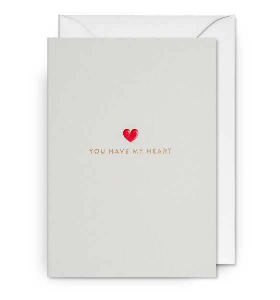 You Have My Heart Anniversary Card