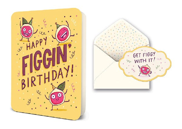 Happy Figgin' Birthday Card