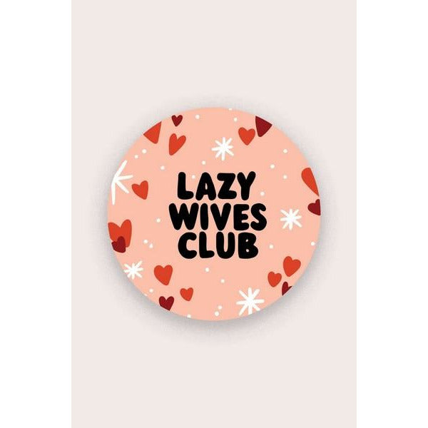 Lazy Wives Club Vinyl Sticker