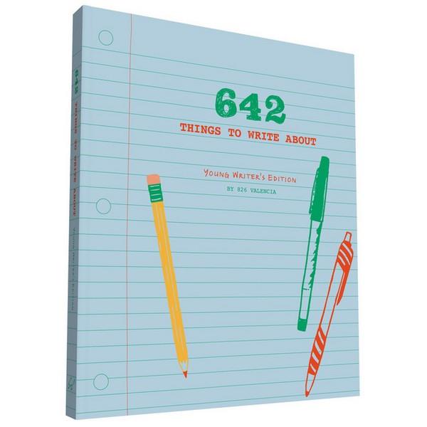 642 Things To Write About: Young Writer's Edition | The Gifted Type