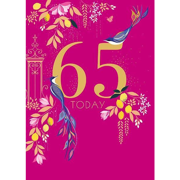 bright pink birthday card with gold leaves, flowers, and indigo peacocks either on top or attached to a large "65" in gold. "today" is written below the number