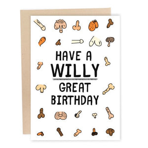 Greeting card featuring phallic prints on a white background with the text 'Have a willy great birthday'.